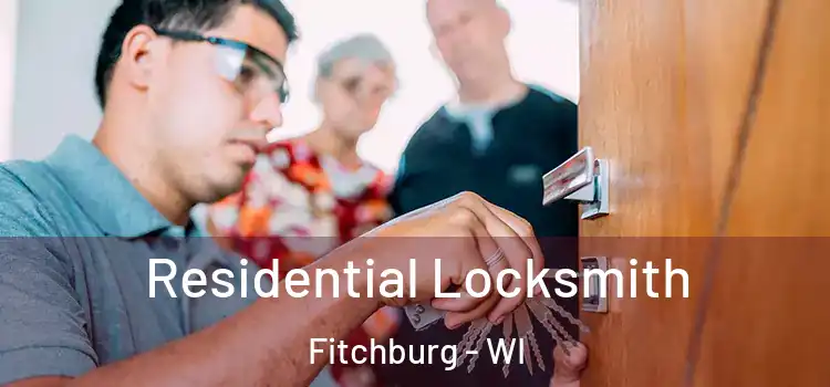  Residential Locksmith Fitchburg - WI