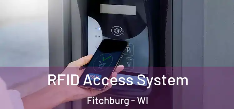  RFID Access System Fitchburg - WI